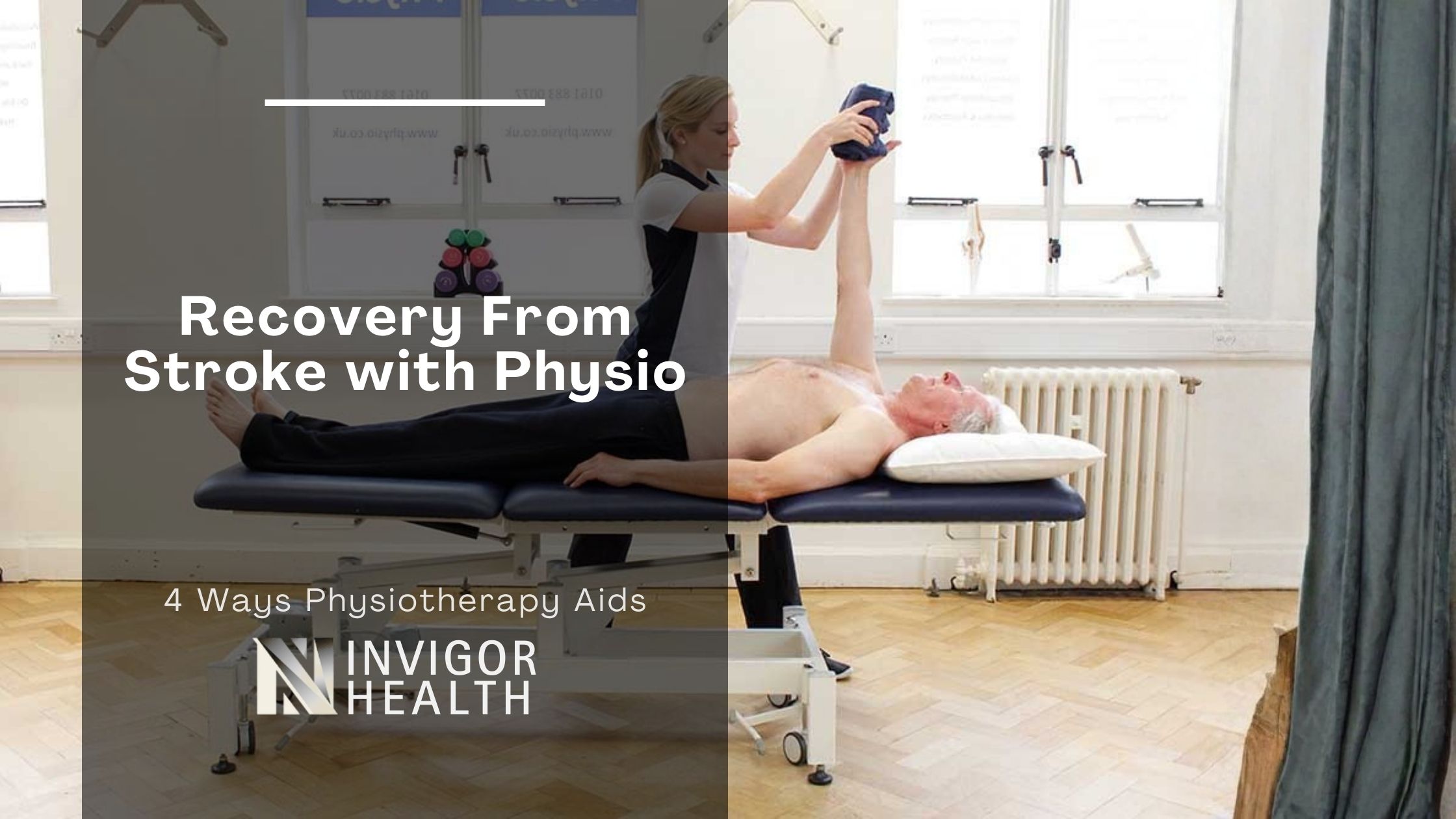 Recovery From Stroke with Physio