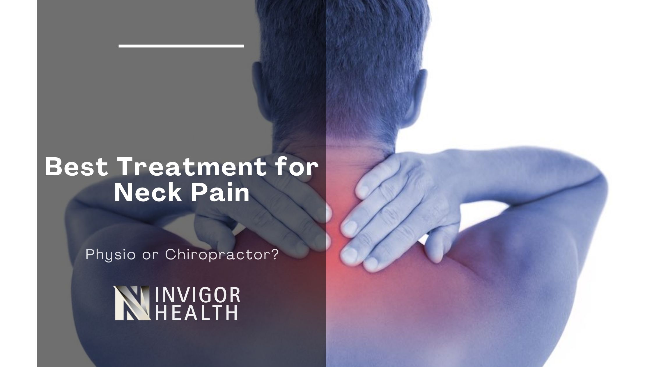 Best Treatment for Neck Pain