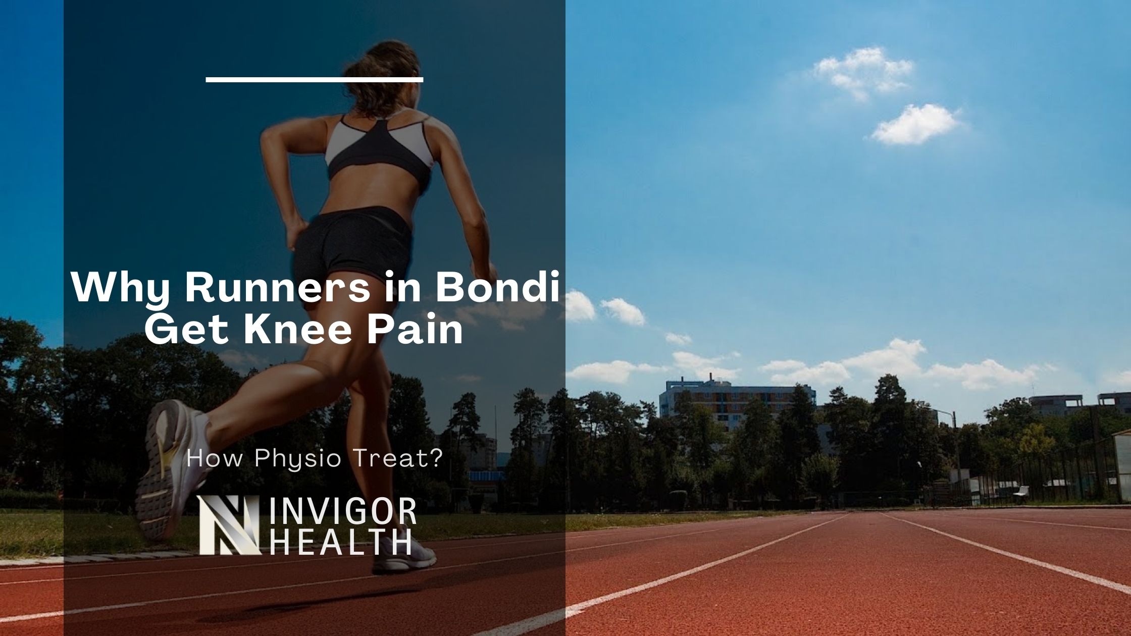 Why Runners in Bondi Get Knee Pain Physio